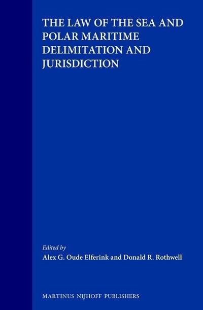 The Law of the Sea and Polar Maritime Delimitation and Jurisdiction