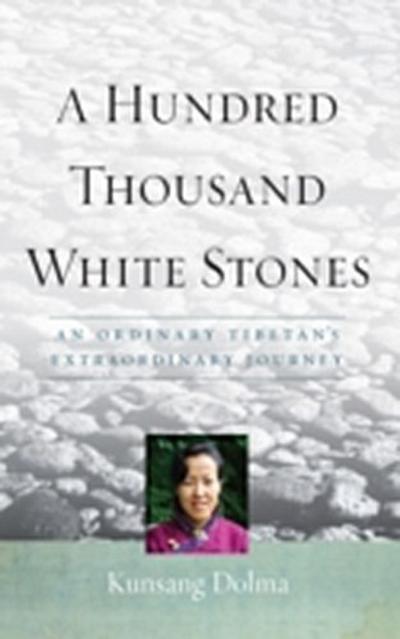 Hundred Thousand White Stones
