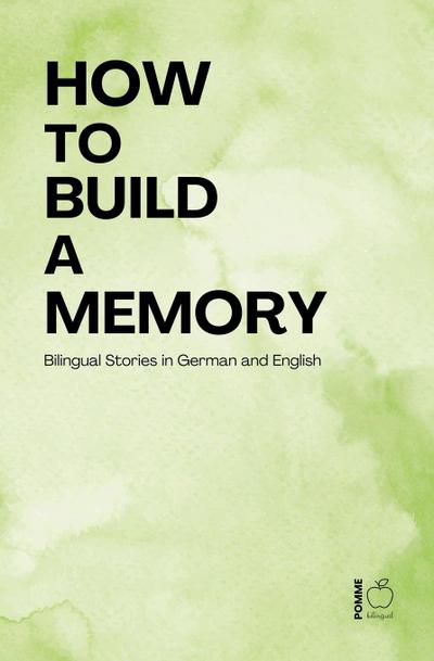 How to Build a Memory 