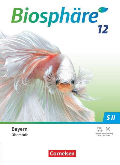 Biosphäre Sekundarstufe II 12. Jahrgangsstufe - 2.0 - Bayern - Schulbuch