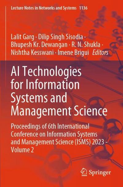 AI Technologies for Information Systems and Management Science