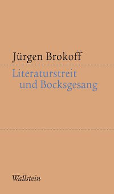 Literaturstreit und Bocksgesang