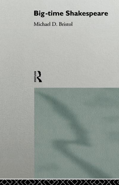 Big-Time Shakespeare