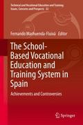 The School-Based Vocational Education and Training