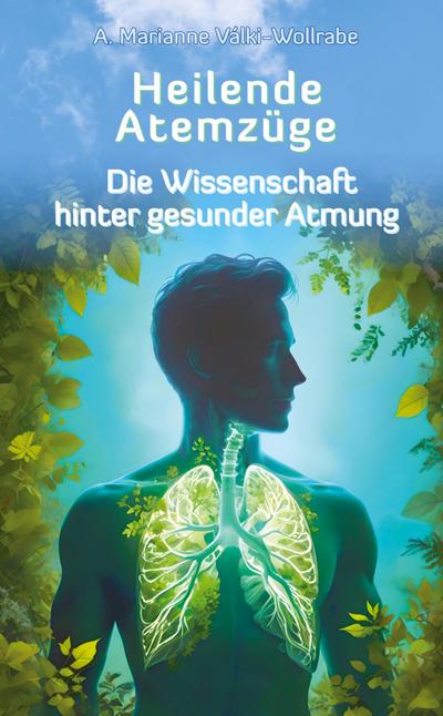 Heilende Atemzüge