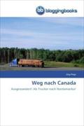 Weg nach Canada Jörg Flege Author