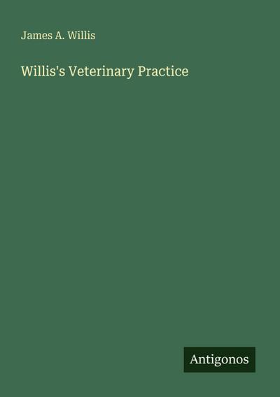 Willis’s Veterinary Practice