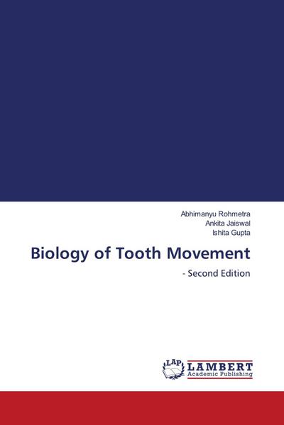 Biology of Tooth Movement