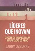 Líderes que inovam