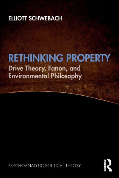 Rethinking Property