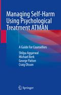 Managing Self-Harm Using Psychological Treatment A
