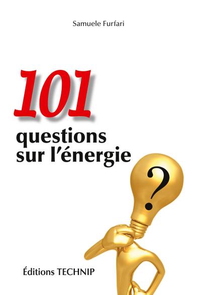 101 questions sur l’énergie