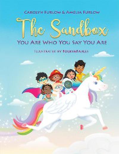 The Sandbox You Are Who You Say You Are