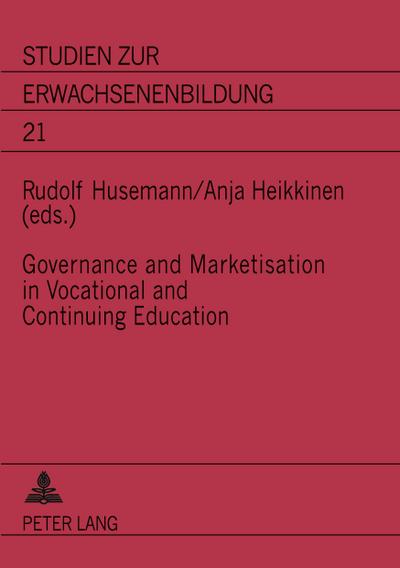Governance and Marketisation in Vocational and Continuing Education