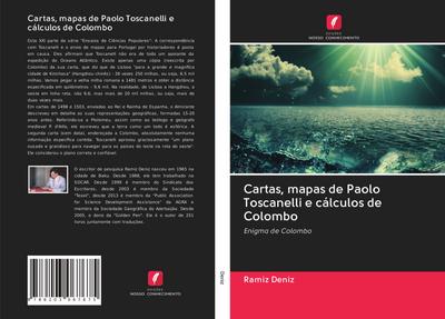Cartas, mapas de Paolo Toscanelli e cálculos de Colombo - Ramíz Deníz