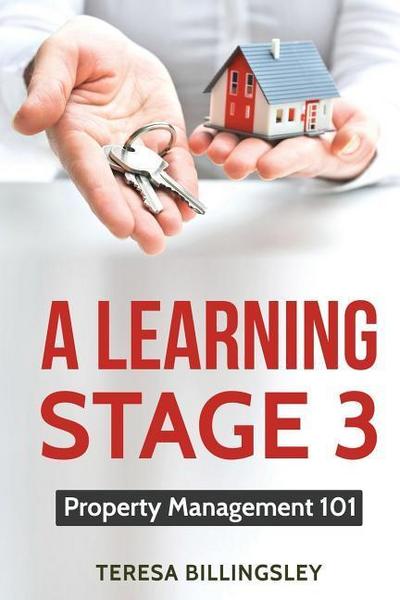 A Learning Stage 3: Property Management 101