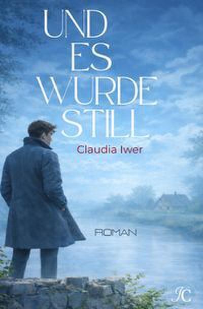Und es wurde still