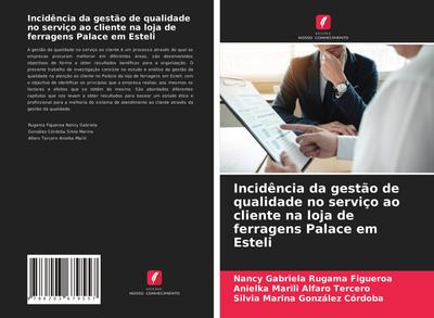 Incidência da gestão de qualidade no serviço ao cliente na loja de ferragens Palace em Esteli