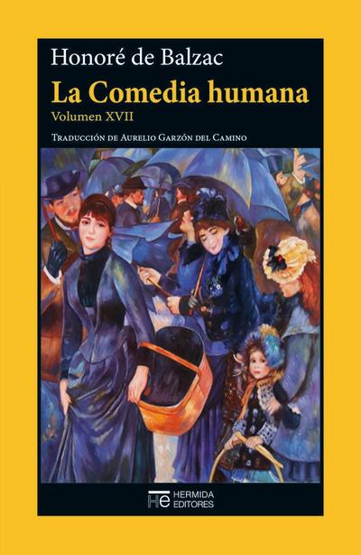 LA COMEDIA HUMANA VOLUMEN XVII