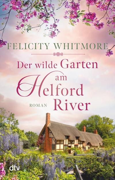 Der wilde Garten am Helford River (eBook, EPUB) - Felicity Whitmore