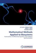 Mathematical Methods Applied to Biosystems
