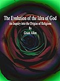 The Evolution of the Idea of God