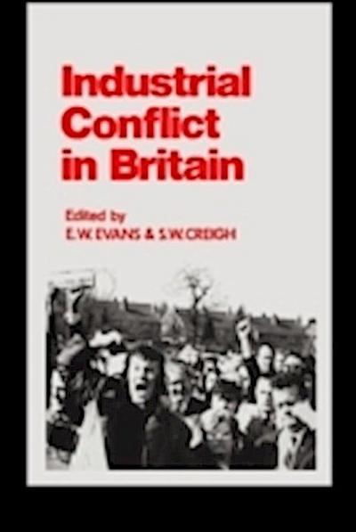 Industrial Conflict in Britain