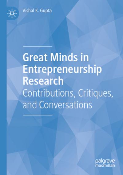 Great Minds in Entrepreneurship Research