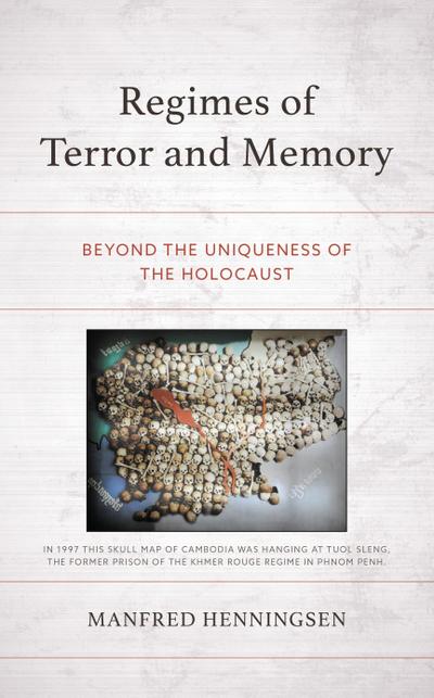 Regimes of Terror and Memory