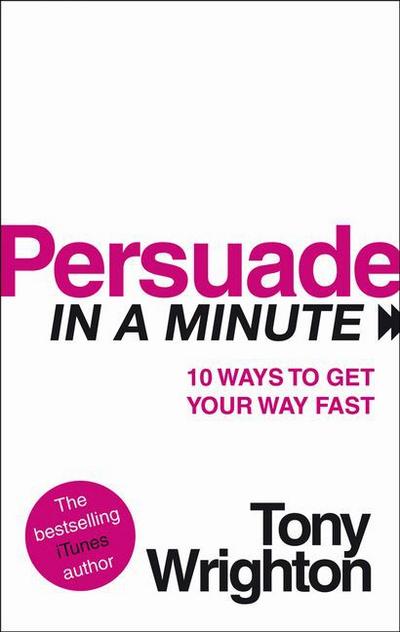 Persuade in a Minute