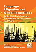 Language, Migration and Social Inequalities
