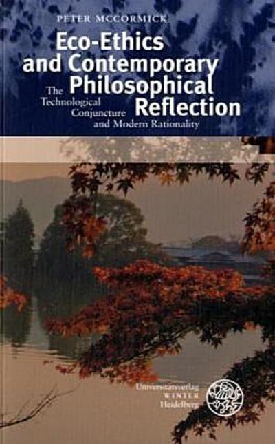 Eco-Ethics and Contemporary Philosophical Reflection