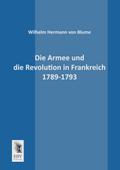 Die Armee und die Revolution in Frankreich 1789-1793