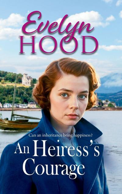 An Heiress’s Courage