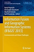 Information Fusion and Geographic Information Systems (IF&GIS 2013)