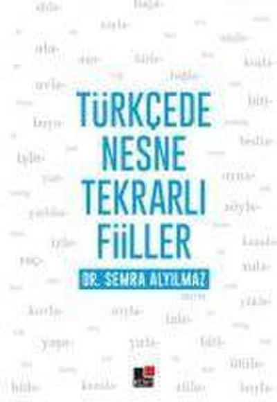 Türkcede Nesne Tekrarli Fiiller