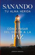 Sanando tu alma herida