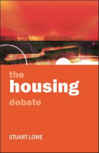 The housing debate