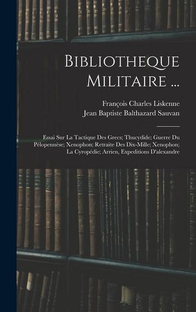 Bibliotheque Militaire ...