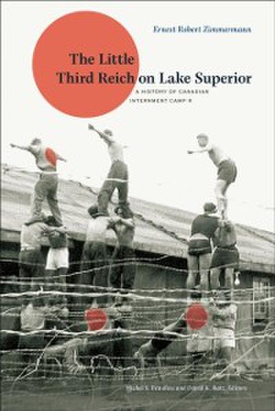 Little Third Reich on Lake Superior