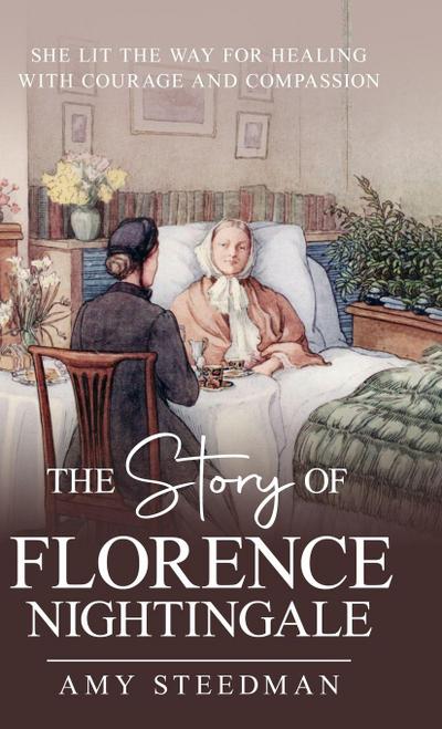 The Story of Florence Nightingale