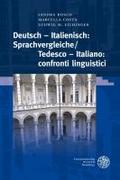 Deutsch - Italienisch: Sprachvergleiche/Tedesco - Italiano: confronti linguistici Sandra Bosco Editor