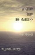 Wisdom From the Margins