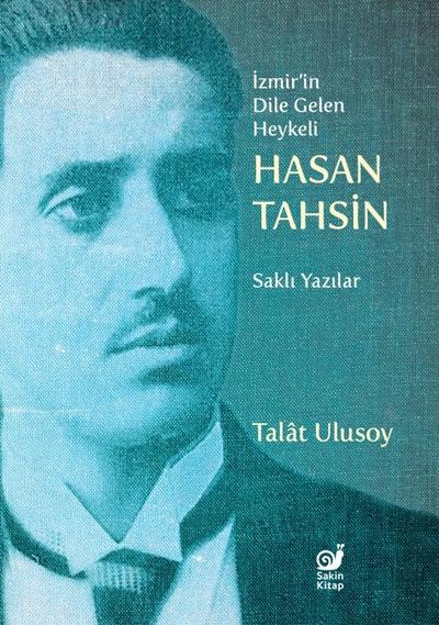 Izmirin Dile Gelen Heykeli Hasan Tahsin