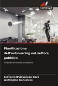 Pianificazione dell’outsourcing nel settore pubblico