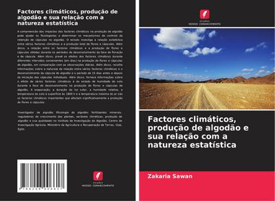 Factores climáticos, produção de algodão e sua relação com a natureza estatística