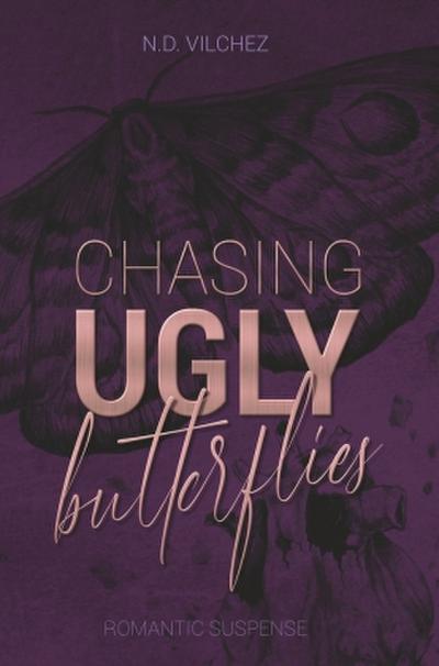 Chasing ugly butterflies