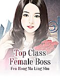 Top Class Female Boss