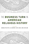The Business Turn in American Religious History