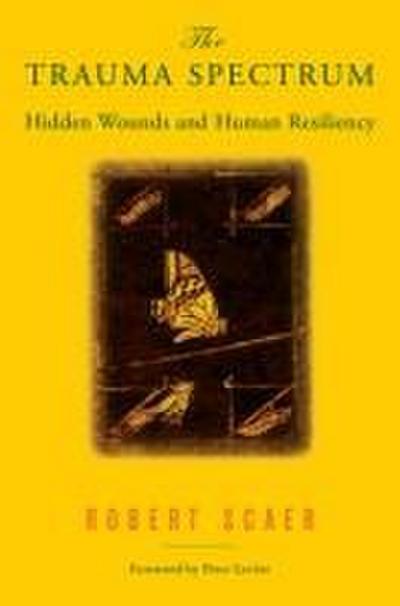 The Trauma Spectrum
